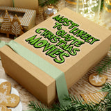 Christmas Stickers/ Funny Grinchy Quote Christmas Movies Laptop Decal, Planner, Journal Vinyl Stickers