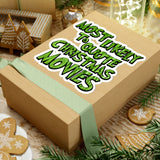 Christmas Stickers/ Funny Grinchy Quote Christmas Movies Laptop Decal, Planner, Journal Vinyl Stickers
