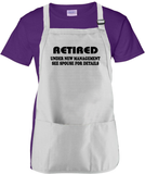Retirement Apron Gift/ Retired, Under New Management See Spouse For Details Adult BBQ/ Cooking Adjustable Funny Apron
