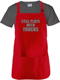 Funny Still Plays With Trucks Cooking Apron Gift/Mechanic, Truck Guy Adjustable Apron