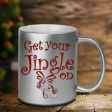 Jingle Bells Christmas Mugs/ Holiday Get Your Jingle On Silver Bells Metallic Silver Gold Coffee Mug/ Funny Christmas Spirit Winter Holiday Mug Gift