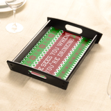 Christmas Sweater Serving Tray Gift/ He Sees You When You’re Drinking Funny Santa Ugly Christmas Sweater Holiday Hot Chocolate Table Tray