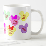 Disney Valentine Mug/ Mickey And Minnie Candy Conversation Hearts Cup/ Disney Quotes Coffee Lover Mug Gift