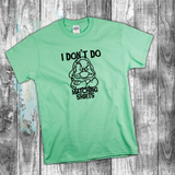 Disney Matching Shirt/ I Don’t Do Matching Shirts Disney Grumpy Shirt/ I Don’t Do Matching Shirts/ Disney Vacation Family No Matching T-Shirt