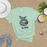 Tropical Beach Shirt/ The Beach Is Calling Dripping Lips Coastal Beach Scene T-Shirt