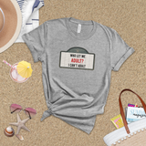 Adulting Shirt/ Marquee Cinema Sign Who Let Me Adult? I Can't Adult T-Shirt