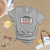 Supervillain Shirt/ Funny Marquee Cinema Sign One Lab Accident Away From Being A Supervillain