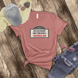 Supervillain Shirt/ Funny Marquee Cinema Sign One Lab Accident Away From Being A Supervillain