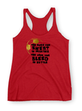 Soccer Shirts/ The More You Sweat In Practice The Less You Bleed In Battle Tank Tops/ Soccer Quote Team Gift Shirts