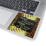Softball Stickers/ Inspirational Motivational Quote Play Like You're In First Laptop Decal, Planner, Journal Vinyl Stickers