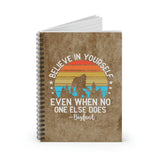 Bigfoot Journal/ Funny Believe In Yourself Inspirational Retro Notebook/ Diary Gift
