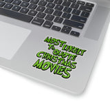Christmas Stickers/ Funny Grinchy Quote Christmas Movies Laptop Decal, Planner, Journal Vinyl Stickers