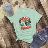 Calm Down We'll Make It Look Like An Accident T-Shirt,  Funny Retro Pinup Novelty Shirt