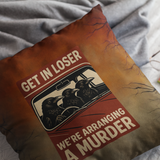 Halloween Throw Pillow Cover/ Funny Murder Of Crows Retro Get In Loser Decor