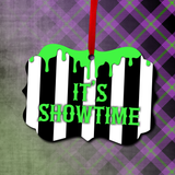 Beetlejuice Ornament/ It’s Showtime Dripping Green Slime Ornament/ Halloween Gift Tag