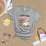 Funny Places I Won't Be Going Today Work Burnout, Lazy Day, Not Today Sarcastic Shirt
