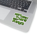 Christmas Stickers/ Funny Grinchy Quote Solve World Hunger Laptop Decal, Planner, Journal Vinyl Stickers