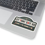 Funny Zen Stickers/ Marquee Lights Cinema Sign Let That Shit Go Sarcastic Laptop Decal, Planner, Journal Vinyl Stickers