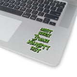 Christmas Stickers/ Funny Grinchy Quote Naughty List Laptop Decal, Planner, Journal Vinyl Stickers