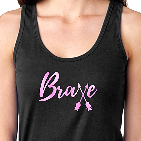 Brave Breast Cancer Awareness Tank Top Gift/ Brave Survivor/ Fighter Tank Top/ Brave Arrows Tank Top/ Beat Breast Cancer/ I Wear Pink For Tank