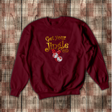 Christmas Jingle Bells Sweatshirt/ Holiday Get Your Jingle On Silver Bells Funny Christmas Spirit Fleece Sweater