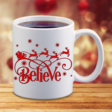 Christmas Mugs/ Believe In Santa Coffee Mug/ Red Reindeer And Sleigh Christmas Holiday Mug Gift