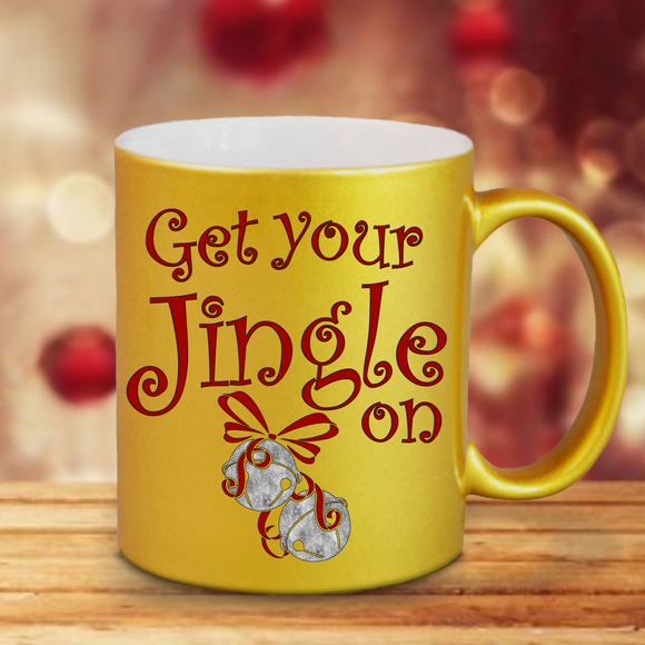 Jingle Bells Christmas Mugs/ Holiday Get Your Jingle On Silver Bells Metallic Silver Gold Coffee Mug/ Funny Christmas Spirit Winter Holiday Mug Gift