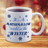 Christmas Marshmallow World Mug/ It’s A Marshmallow World In The Winter Holiday Snowflakes Coffee Mug