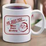 Christmas Mugs/ He Sees You When You’re Drinking Retro Santa Coffee Mug/ Funny Old Fashion Vintage Style Christmas Holiday Mug Gift
