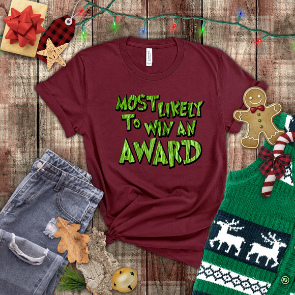 Christmas Shirts/ Grinchy Most Likely To Win An Award Funny Group, Family Party Matching T shirts