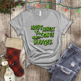 Christmas Shirts/ Grinchy Most Likely To Solve World Hunger Funny Group, Family Party Matching T shirts