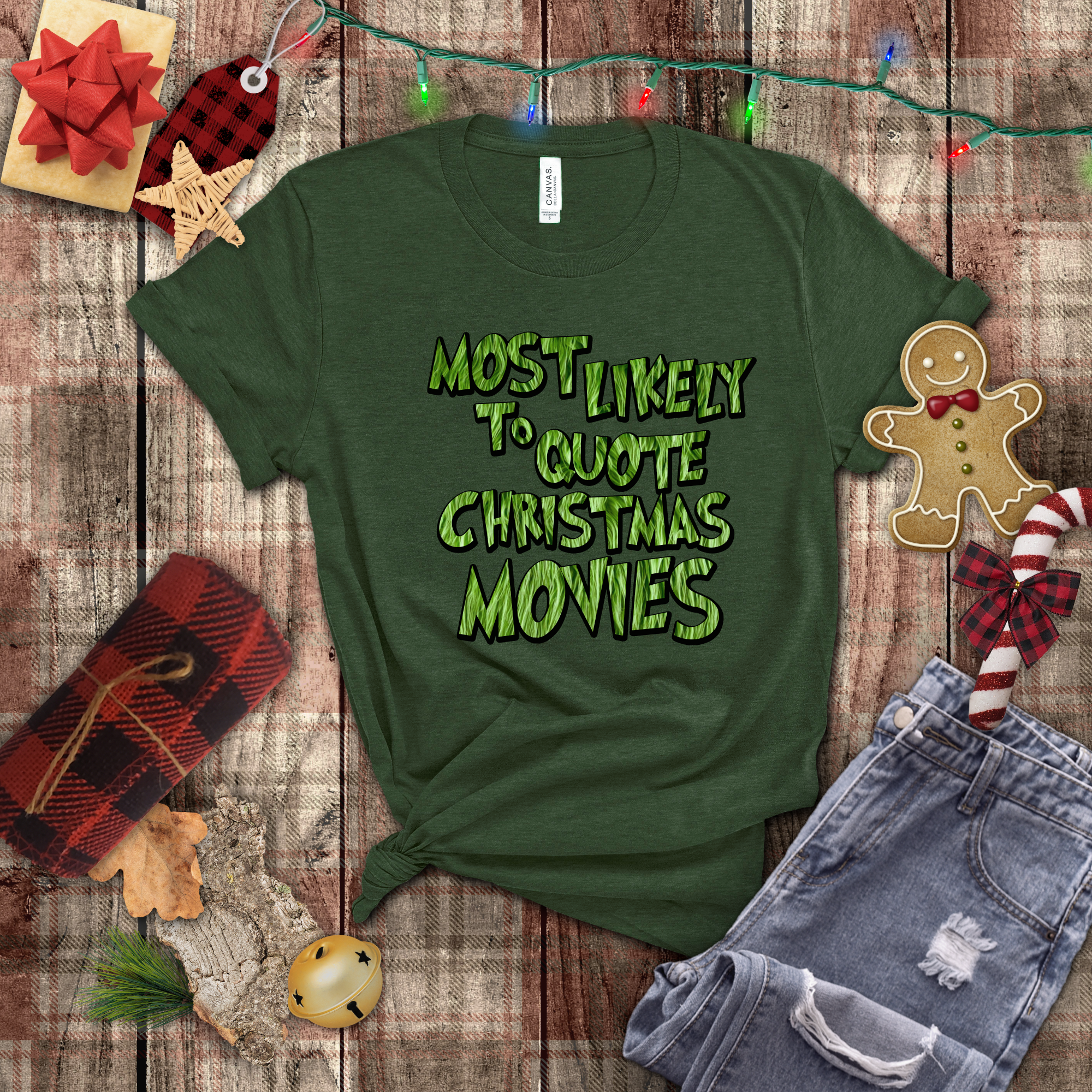 Christmas Shirts Grinchy Most Likely To Quote Christmas Movies