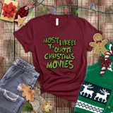 Christmas Shirts/ Grinchy Most Likely To Quote Christmas Movies Funny Group, Family Party Matching T shirts