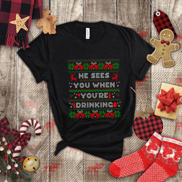 Christmas Shirts/ Funny Santa He Sees You When You’re Drinking Holiday Fleece Ugly Sweater Winter Holiday T shirts