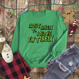 Christmas Sweatshirts/ Grinchy Most Likely To Loathe Entirely Funny Group, Family Party Matching Fleece Sweaters