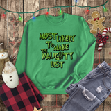 Christmas Sweatshirts/ Grinchy Most Likely To Make the Naughty List Funny Group, Family Party Matching Fleece Sweaters