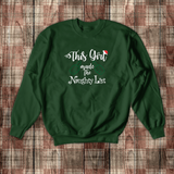 Christmas Naughty List Sweatshirt/ This Girl Made The Naughty List Fleece Sweater/ Funny Santa’s List Shirt