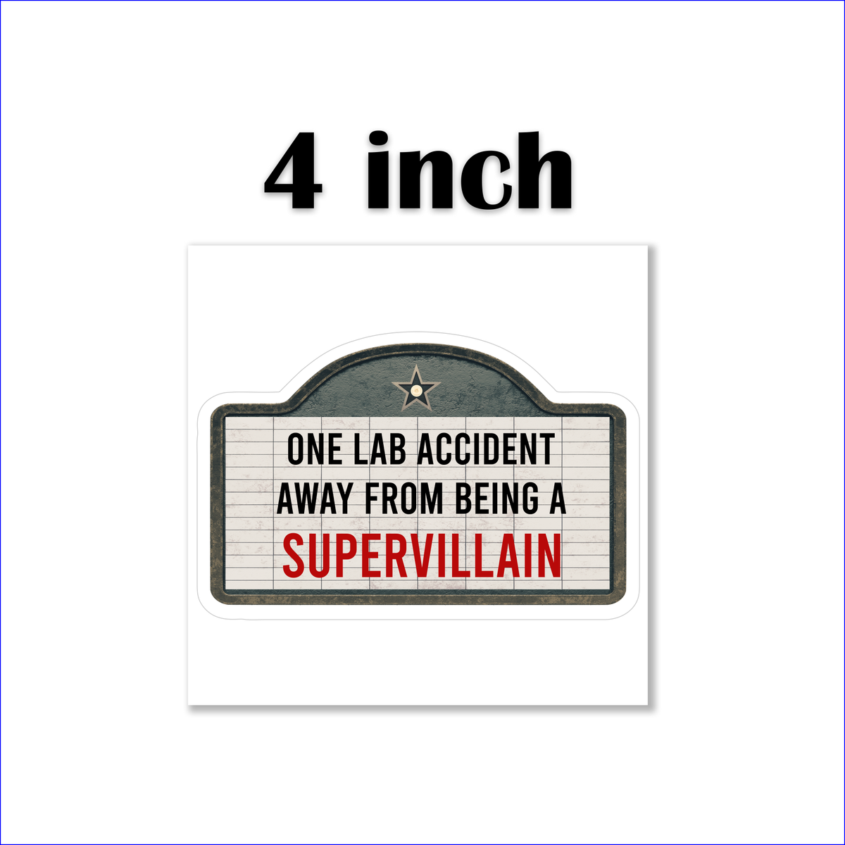 Supervillain Lab Supervillain Stickers/ Funny Marquee Cinema Sign One Lab Accident Away ...