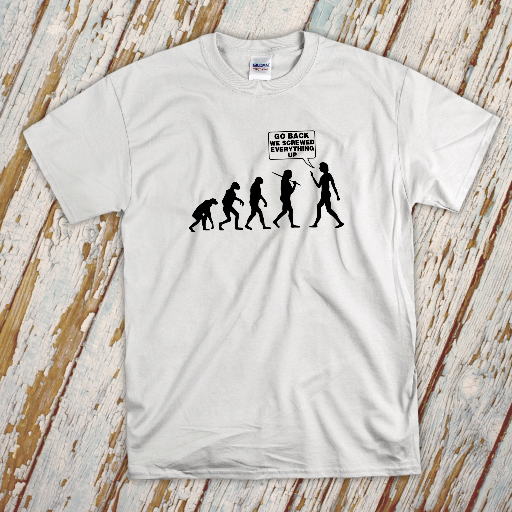 lærred krænkelse tom Funny Evolution T-Shirt/ Evolution Of Man Shirt/ Go Back We Screwed Ev –  Jin Jin Junction