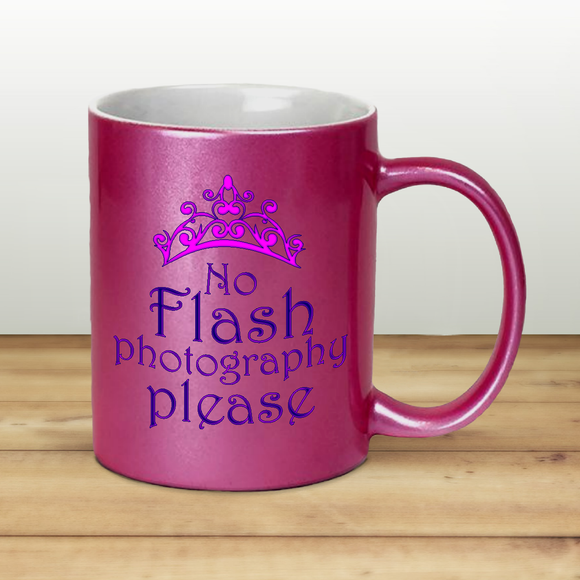 Princess Crown Mug / Funny Princess No Flash Photography Please Pearl Metallic Coffee Quote Mug/ Diva Coffee Lover Gift