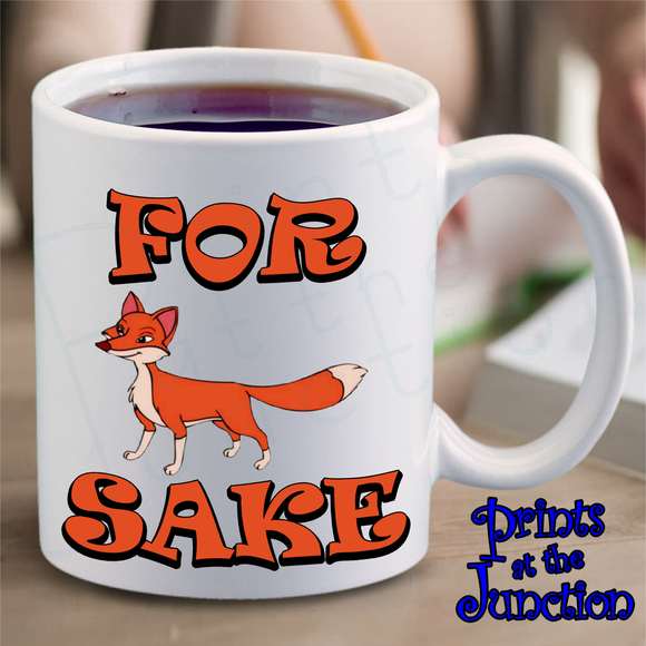 For Fox Sake Coffee Mug Gift/Funny For Fox Sake Ceramic Coffee Mug/ Fox Quote Mug/ For Fox Sake Coffee Lover Gift/ Coffee And Tea Mug