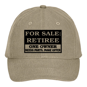 Retirement Hat Gift, For Sale Ad/ Funny Retired Baseball Cap, For Sale, Retiree, One Owner, Needs Parts, Make Offer/ Retirement Party Gift
