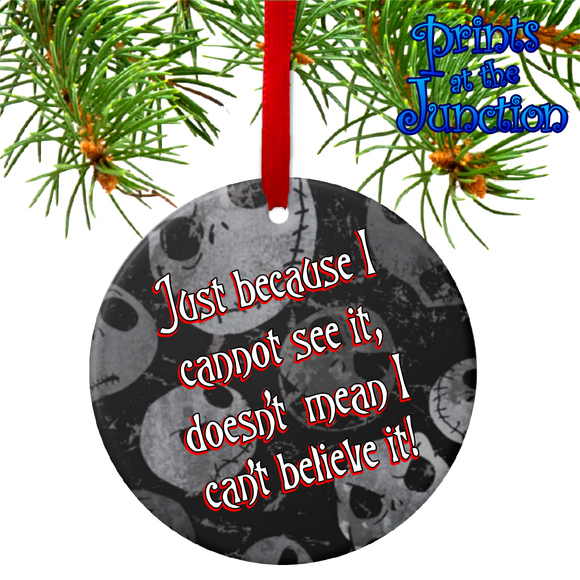 Jack Skellington Believe Christmas Ornament/ Gift Tag/ Nightmare Before Christmas Quote Ceramic Ornament/ Gift Tag/ Christmas Gift