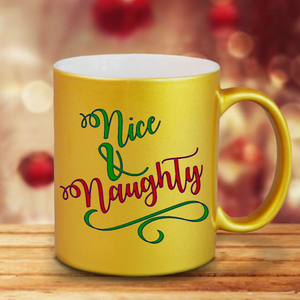 Christmas Mugs/ Nice And Naughty Holiday Metallic Silver, Gold Or Pink Mug/ Funny Naughty List Christmas Coffee Lover Gift