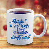 Christmas Mugs Sleigh Hair Don’t Care Holiday Coffee Mug/ Funny Winter Blue Sleigh Christmas Coffee Lover Gift