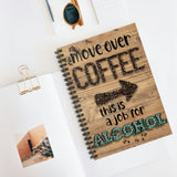 Coffee Journal/ Move Over Coffee This Is A Job For Alcohol Marquee Letter Lights Notebook/ Diary Gift