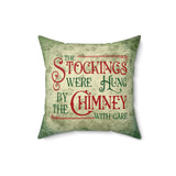 Christmas Pillow/ Retro Stockings Were Hung By The Chimney With Care Quote On Vintage Green Parchment Background Holiday Décor