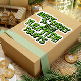 Christmas Stickers/ Funny Grinchy Quote Yuletide Doubts Laptop Decal, Planner, Journal Vinyl Stickers