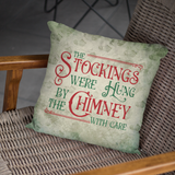 Christmas Pillow/ Retro Stockings Were Hung By The Chimney With Care Quote On Vintage Green Parchment Background Holiday Décor