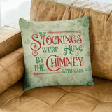 Christmas Pillow/ Retro Stockings Were Hung By The Chimney With Care Quote On Vintage Green Parchment Background Holiday Décor